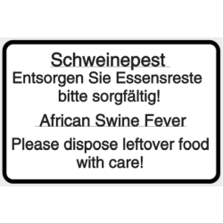 Vorlage: Schweinepest - Entsorgen Sie Essensreste bitte sorgfältig! / African Swine Fever...