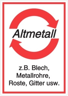 Vorlage: Altmetall - z.B. Blech, Metallrohre, Roste, Gitter usw.