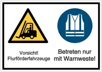 Vorlage: Vorsicht! Flurförderfahrzeuge - Betreten nur mit Warnweste!