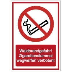 Vorlage: Waldbrandgefahr! Zigarettenstummel wegwerfen verboten!