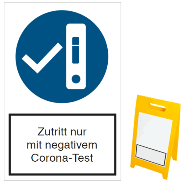Vorlage: Warnaufsteller - Zutritt nur mit negativem Corona-Test