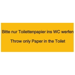 Bitte nur Toilettenpapier ins WC werfen - Throw only Paper in the Toilet