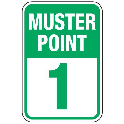 Muster Point 1 Sign