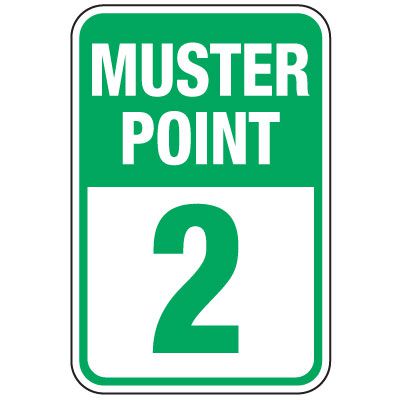 Muster Point 2 Sign