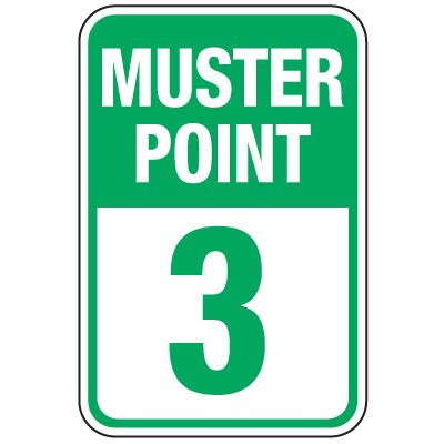 Muster Point 3 Sign