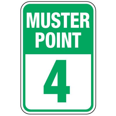 Muster Point 4 Sign