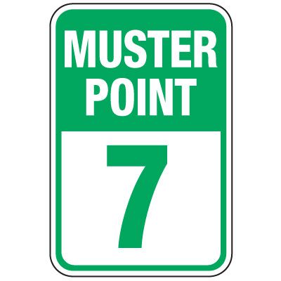 Muster Point 7 Sign