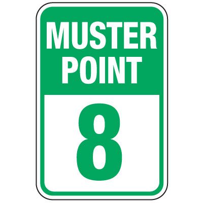Muster Point 8 Sign