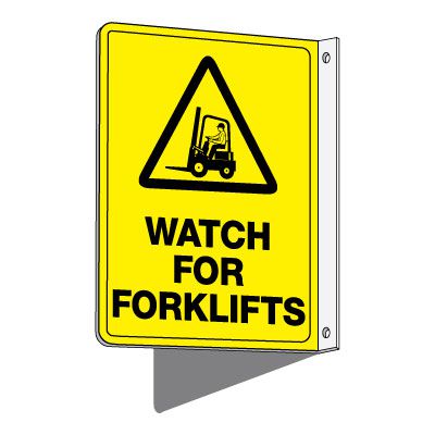 2-Way Watch For Forklifts Sign