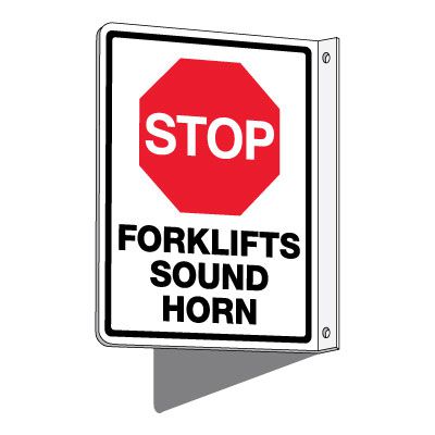 2-Way Stop: Forklifts Sound Horn Sign