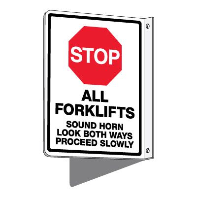 2-Way Stop: All Forklifts Sound Horn Sign