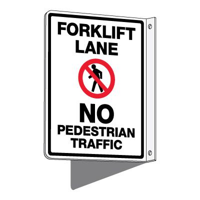 2-Way Forklift Lane No Pedestrian Traffic Sign
