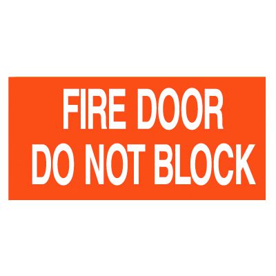 Fire Door Do Not Block Self-Adhesive Vinyl Fire Door Signs