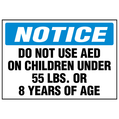 AED Notice Label - Do Not Use AED On Children