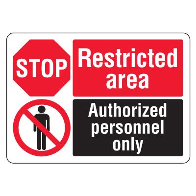 ANSI Multi-Message Safety Signs - Stop Restricted Area Authorized Personnel Only