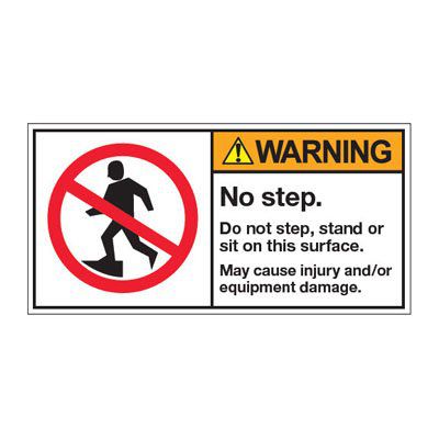 ANSI Z535 Safety Labels - Warning No Step Do Not Step, Stand Or Sit