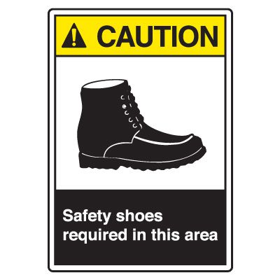 ANSI Z535 Safety Signs - Caution Safety Shoes Required