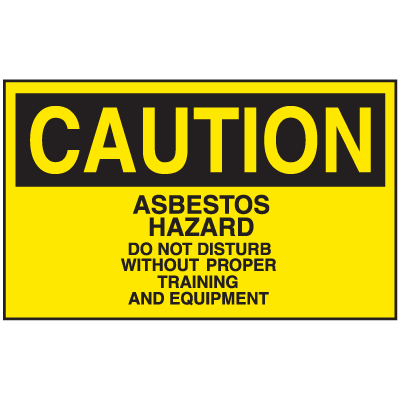 Asbestos Warning Label - Caution Asbestos Hazard