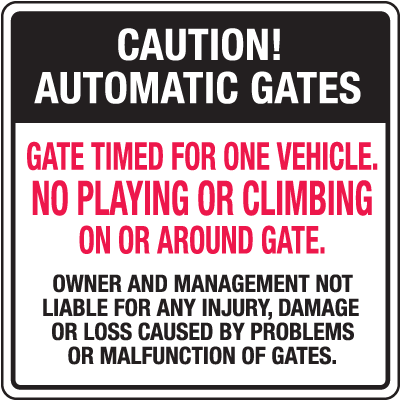 Automatic Gate Security Signs - Gate Timed