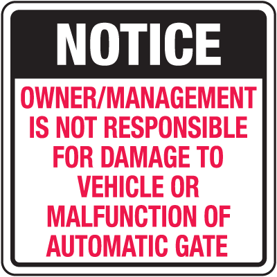 Automatic Gate Security Signs- Owner/Management
