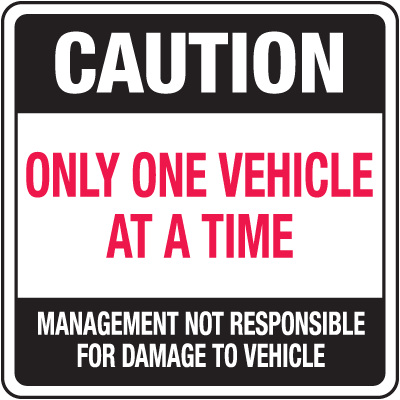 Automatic Gate Security Signs - Only One Vehicle