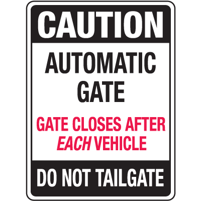 Automatic Gate Security Signs - Automatic Gate