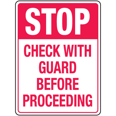 Automatic Gate Security Signs - Check With Guard
