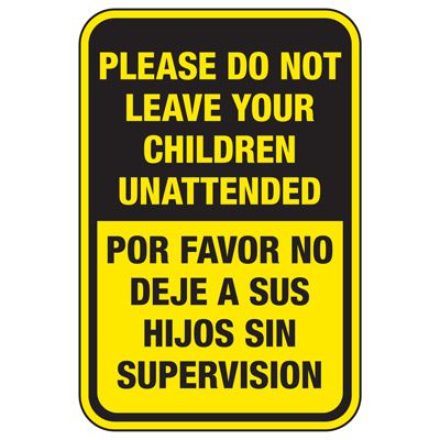 Bilingual Do Not Leave Children Unattended - Playground Sign