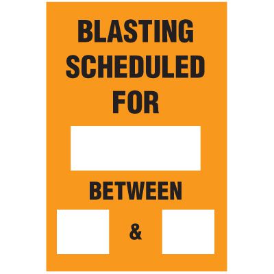 Blasting Barricade Sign Stands - Blasting Schedule For_ And_Between_&_