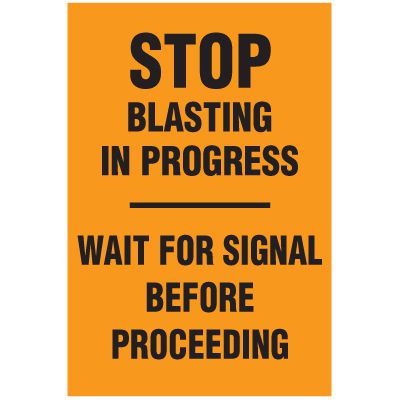 Blasting Barricade Sign Stands - Stop Blasting In Progress - Wait For Signal Before Proceeding