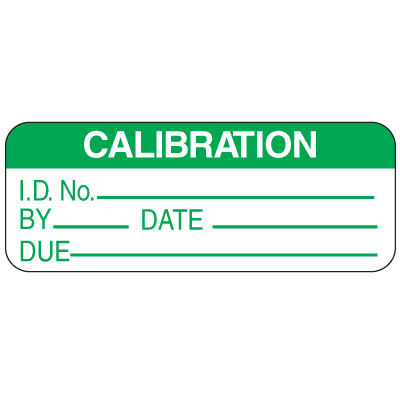 Calibration ID No. By Date Due Labels For Greasy Surfaces
