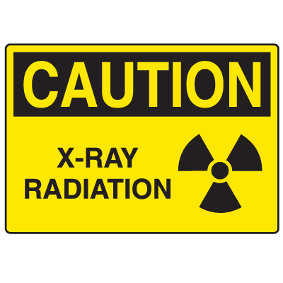 Caution Signs - X-Ray Radiation