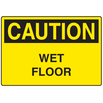 Caution Signs - Wet Floor