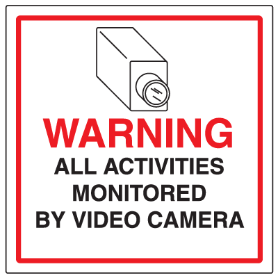CCTV Warning Signs - Activities Monitored