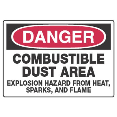 Chemical Hazard Danger Sign - Combustible Dust Area