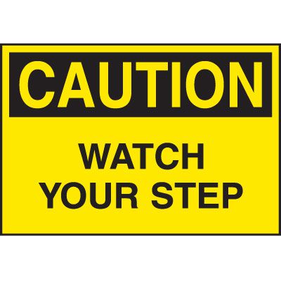 Cold Adhesion Safety Labels - Caution Watch Your Step
