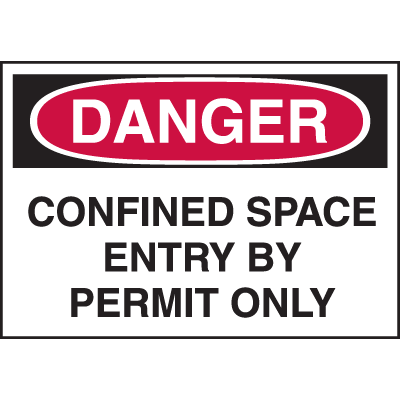 Confined Space Labels - Danger Confined Space Entry By Permit Only