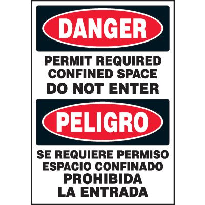 Danger Confined Space Permit Required Bilingual Label