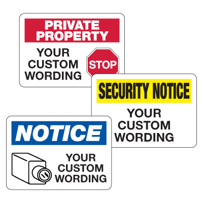 Custom-Worded Security Signs