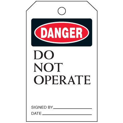 Danger Do Not Operate Lockout Tag