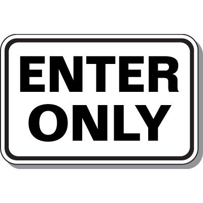 Directional Parking Signs - Enter Only