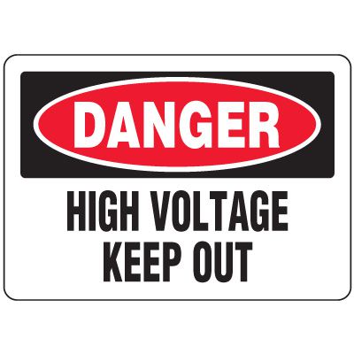 Eco-Friendly Signs - Danger High Voltage Keep Out