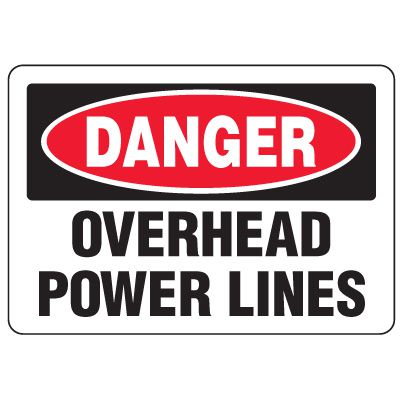 Eco-Friendly Signs - Danger Overhead Power Lines