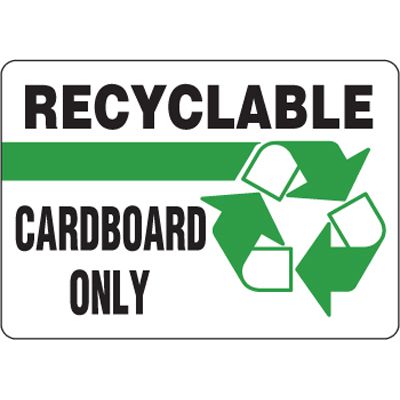 Eco-Friendly Signs - Recyclable Cardboard Only