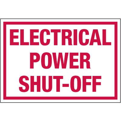 Electrical Warning Labels - Electrical Power Shut-Off