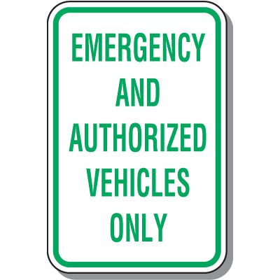 Employee Parking Signs - Emergency And Authorized Vehicles Only