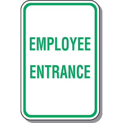 Employee Parking Signs - Employee Entrance