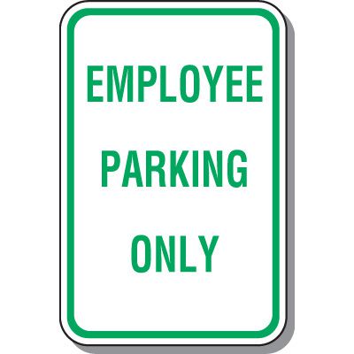 Employee Parking Signs - Employee Parking Only