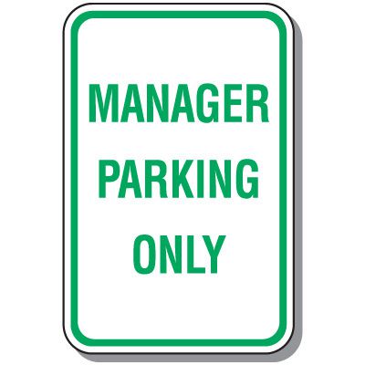 Employee Parking Signs - Manager Parking Only