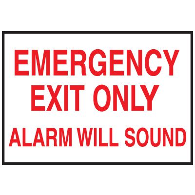 Exit/Directional Signs - EMERGENCY EXIT ONLY ALARM WILL SOUND